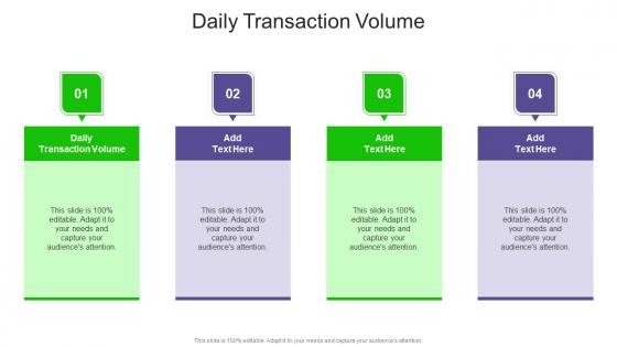Daily Transaction Volume In Powerpoint And Google Slides Cpb