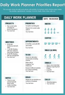 Daily work planner priorities report presentation report infographic ppt pdf document