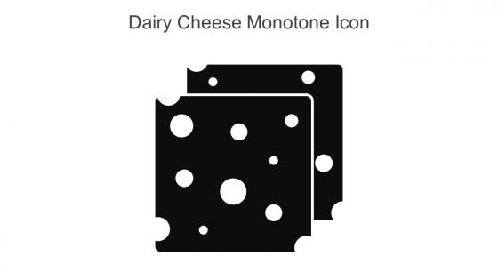 Dairy Cheese Monotone Icon In Powerpoint Pptx Png And Editable Eps Format