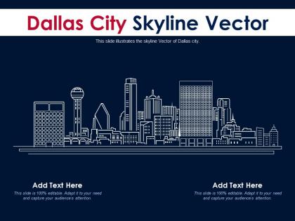 Dallas city skyline vector powerpoint presentation ppt template