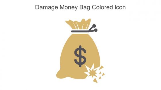 Damage Money Bag Colored Icon In Powerpoint Pptx Png And Editable Eps Format