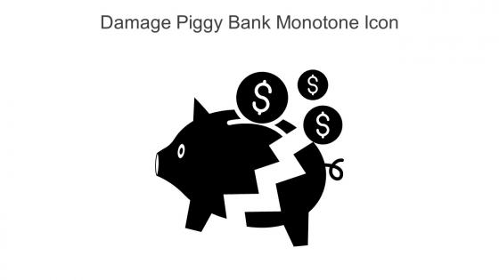 Damage Piggy Bank Monotone Icon In Powerpoint Pptx Png And Editable Eps Format