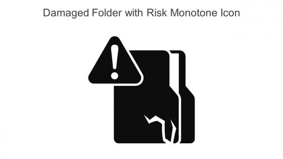 Damaged Folder With Risk Monotone Icon In Powerpoint Pptx Png And Editable Eps Format