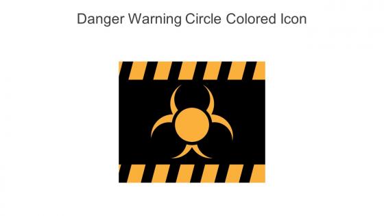 Danger Warning Circle Colored Icon In Powerpoint Pptx Png And Editable Eps Format