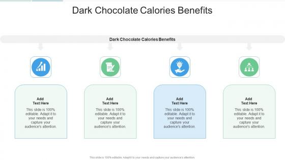 Dark Chocolate Calories Benefits In Powerpoint And Google Slides Cpb