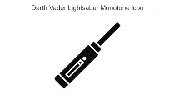 Darth Vader Lightsaber Monotone Icon In Powerpoint Pptx Png And Editable Eps Format