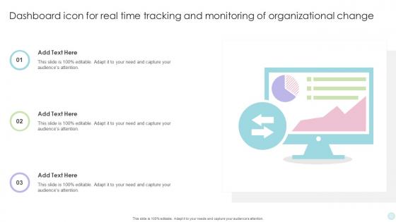 Dashboard Icon For Real Time Tracking And Monitoring Of Organizational Change