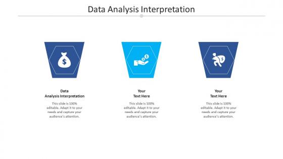 Data analysis interpretation ppt powerpoint presentation file template cpb