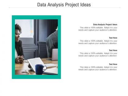 Data analysis project ideas ppt powerpoint presentation gallery design ideas cpb