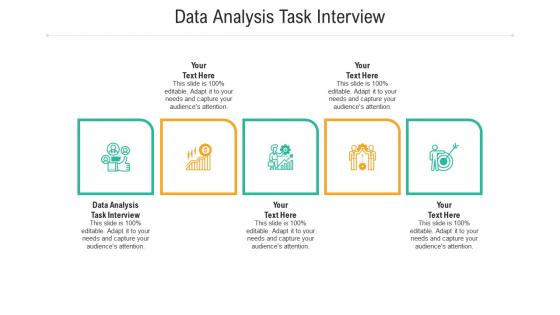Data analysis task interview ppt powerpoint presentation portfolio designs cpb