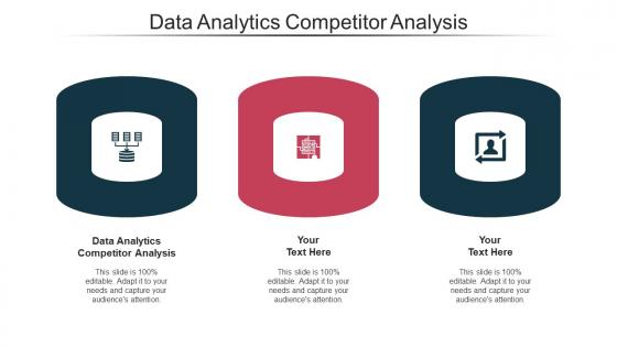 Data Analytics Competitor Analysis Ppt Powerpoint Presentation Professional Introduction Cpb