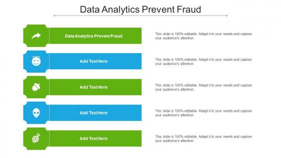 Data Analytics Prevent Fraud Ppt Powerpoint Presentation Show Styles Cpb