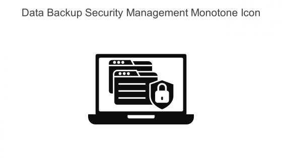 Data Backup Security Management Monotone Icon In Powerpoint Pptx Png And Editable Eps Format