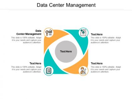 Data center management ppt powerpoint presentation professional template cpb