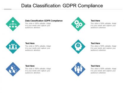 Data classification gdpr compliance ppt powerpoint presentation outline example topics cpb
