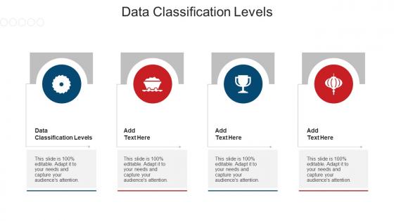 Data Classification Levels Ppt Powerpoint Presentation Pictures Samples Cpb