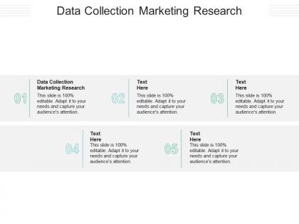 Data collection marketing research ppt powerpoint presentation pictures sample cpb