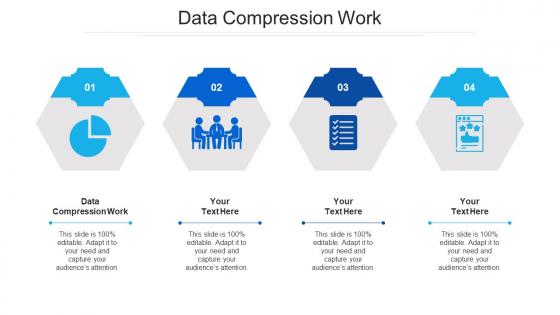 Data compression work ppt powerpoint presentation ideas themes cpb