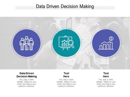 Data driven decision making ppt powerpoint presentation show visual aids cpb