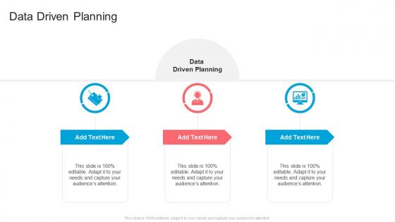 Data Driven Planning In Powerpoint And Google Slides Cpb