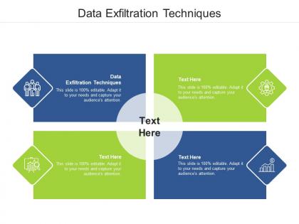 Data exfiltration techniques ppt powerpoint presentation layouts graphics download cpb