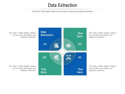 Data extraction ppt powerpoint presentation model styles cpb