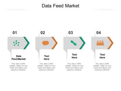 Data feed market ppt powerpoint presentation pictures background images cpb