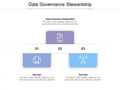 Data governance stewardship ppt powerpoint presentation layouts gallery cpb