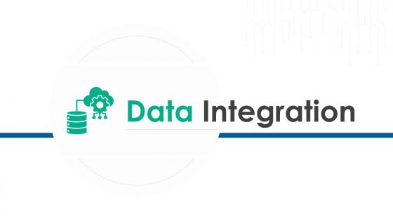 Data Integration Powerpoint Ppt Template Bundles
