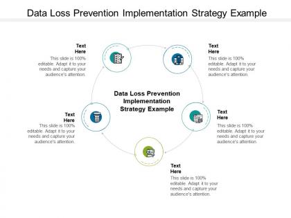 Data loss prevention implementation strategy example ppt powerpoint template cpb