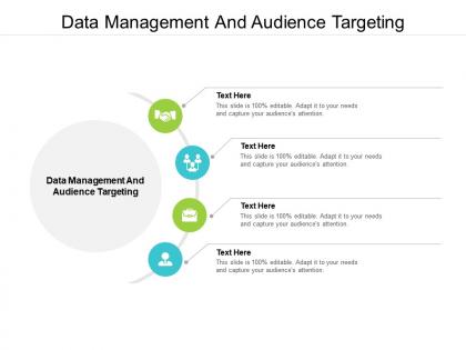 Data management and audience targeting ppt powerpoint presentation show background cpb