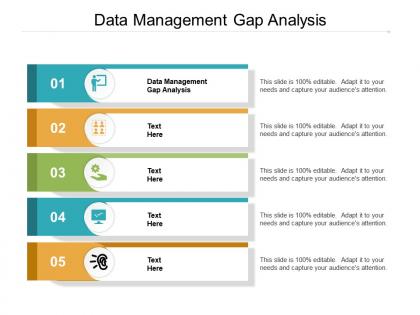 Data management gap analysis ppt powerpoint presentation summary elements cpb
