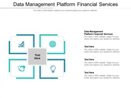 Data management platform financial services ppt powerpoint presentation inspiration portfolio cpb