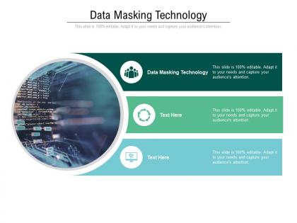 Data masking technology ppt powerpoint presentation icon images cpb