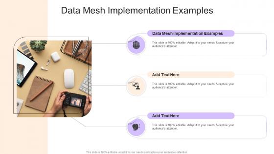 Data Mesh Implementation Examples In Powerpoint And Google Slides Cpb