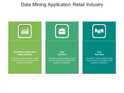 Data mining application retail industry ppt powerpoint presentation model vector cpb