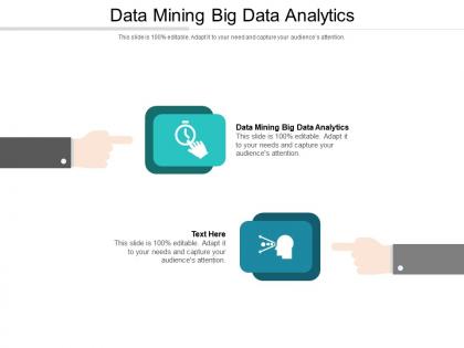 Data mining big data analytics ppt powerpoint presentation inspiration infographics cpb