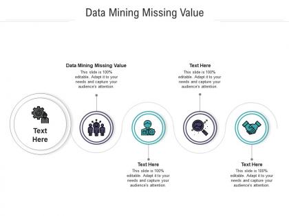 Data mining missing value ppt powerpoint presentation file display cpb