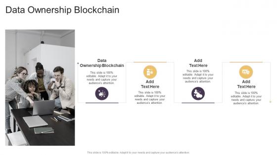 Data Ownership Blockchain In Powerpoint And Google Slides Cpb