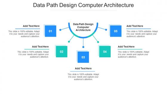 Data Path Design Computer Architecture In Powerpoint And Google Slides Cpb