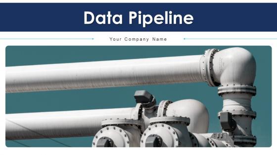 Data Pipeline Powerpoint Ppt Template Bundles