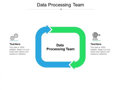 Data processing team ppt powerpoint presentation slides backgrounds cpb