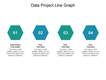 Data project line graph ppt powerpoint presentation outline clipart images cpb