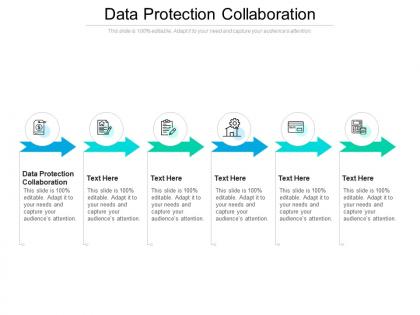 Data protection collaboration ppt powerpoint presentation summary design ideas cpb
