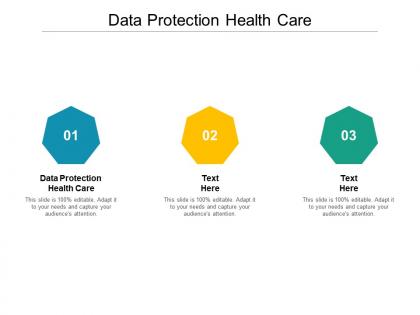 Data protection health care ppt powerpoint presentation pictures layouts cpb