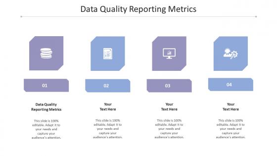 Data quality reporting metrics ppt powerpoint presentation infographics vector cpb