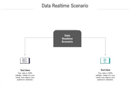 Data realtime scenario ppt powerpoint presentation slides files cpb