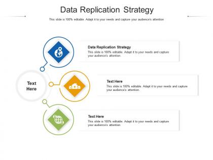Data replication strategy ppt powerpoint presentation inspiration design templates cpb