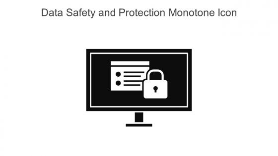 Data Safety And Protection Monotone Icon In Powerpoint Pptx Png And Editable Eps Format