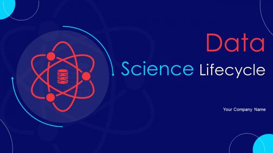 Data Science Lifecycle Powerpoint PPT Template Bundles